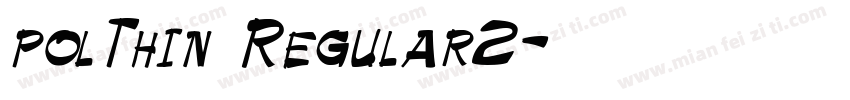 polThin Regular2字体转换